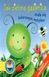 JAK ZIELONA GĄSIENICA STAŁA SIĘ KOLOROWYM MOTYLEM TW