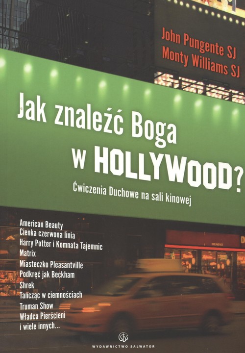 Jak znaleźć Boga w Hollywood?