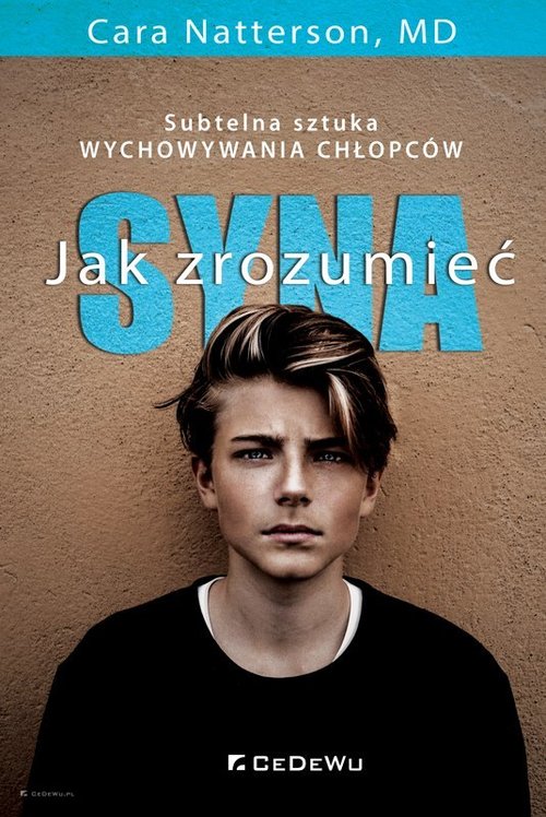 Jak zrozumieć syna.