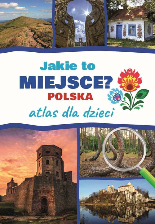 Jakie to miejsce? Polska