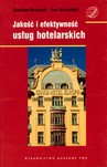 Jakość i efektywność usług hotelarskich