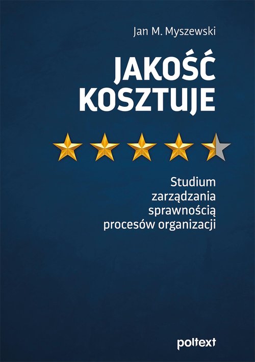 Jakość kosztuje