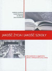 Jakość życia i jakość szkoły