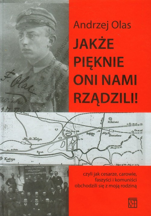 Jakże pięknie oni nami rządzili!