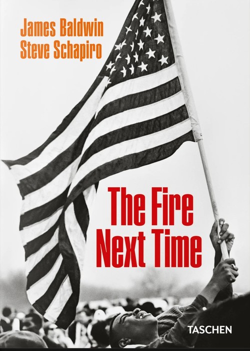 James Baldwin. Steve Schapiro. The Fire Next Time