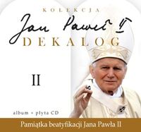 Jan Paweł II Dekalog 2