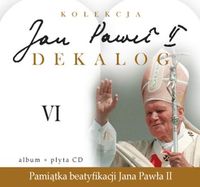 Jan Paweł II Dekalog 6