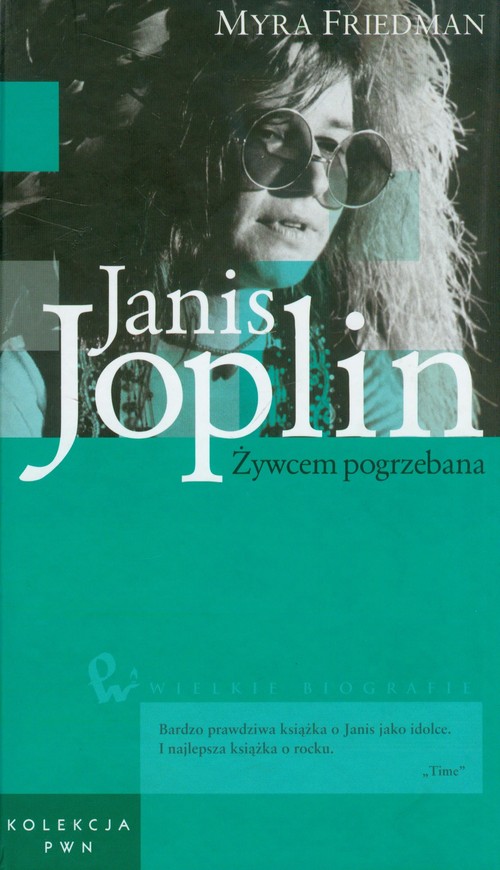 Janis Joplin Żywcem pogrzebana Tom 9