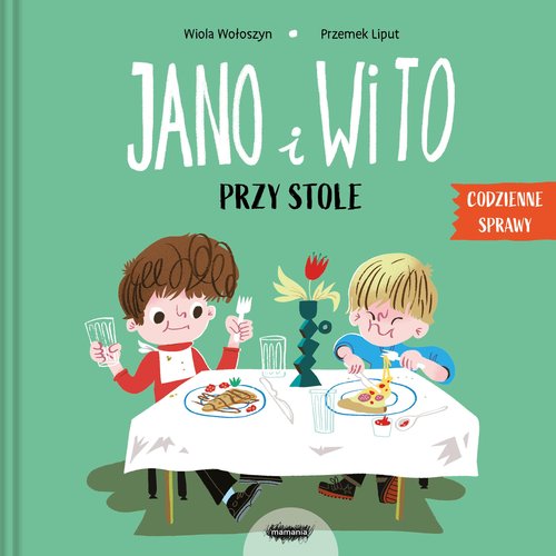 Jano i Wito Przy stole