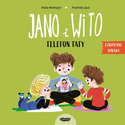 Jano i Wito Telefon taty