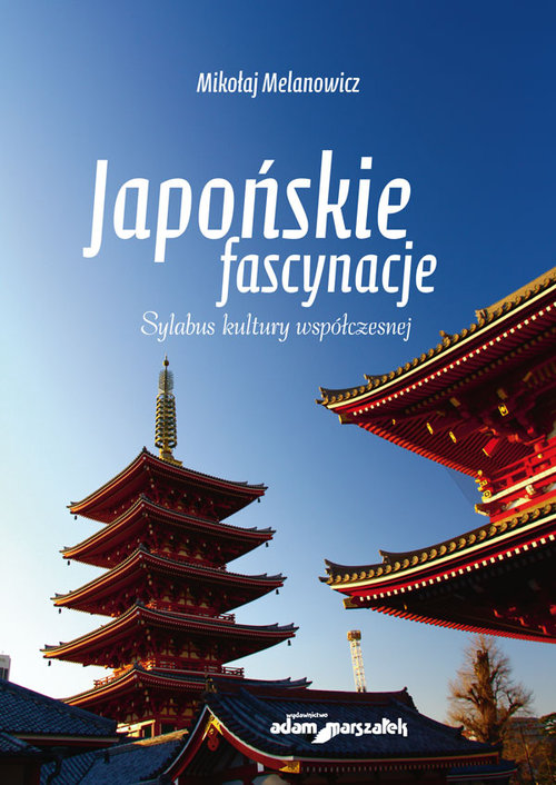 Japońskie fascynacje.