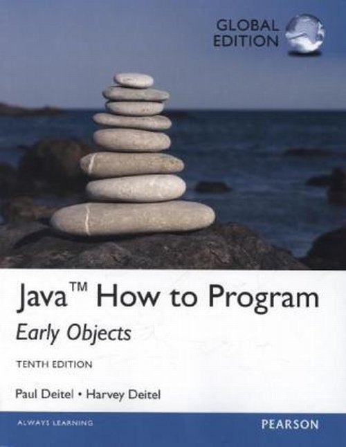 Java How To Program Early Objects Global Edition
