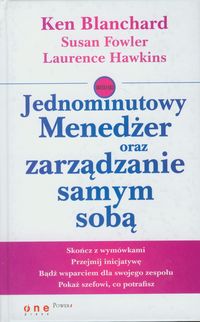 Jednominutowy Menedżer oraz zarządzanie samym sobą