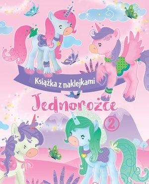 Jednorożce Książka z naklejkami 2