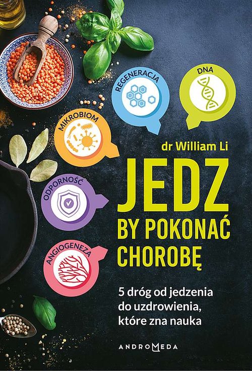Jedz by pokonać chorobę