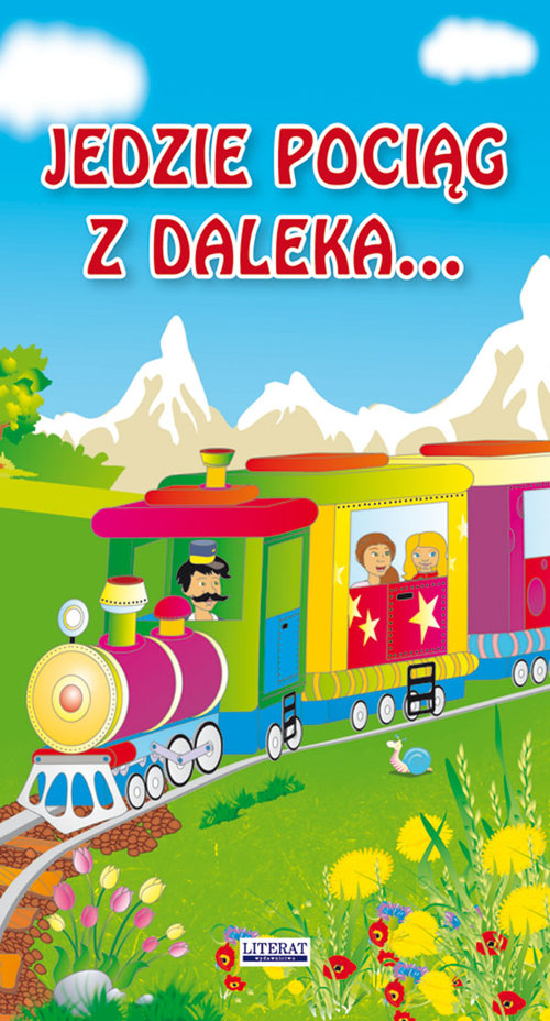 Jedzie pociąg z daleka...