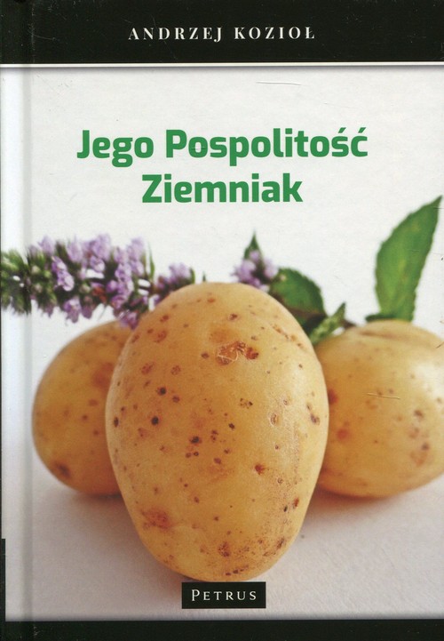 Jego Pospolitość Ziemniak