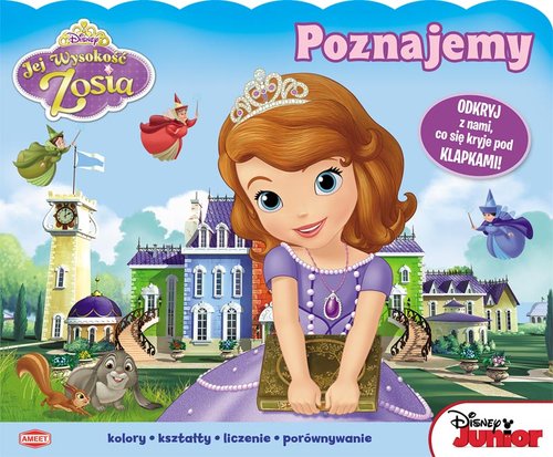 Disney Jej wysokość Zosia. Poznajemy