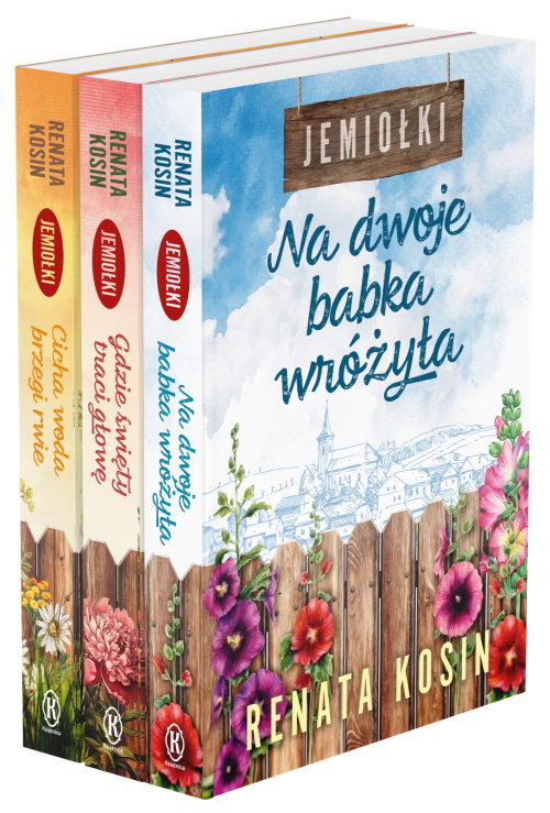 Jemiołki Na dwoje babka wróżyła / Gdzie święty traci głowę / Cicha woda brzegi rwie