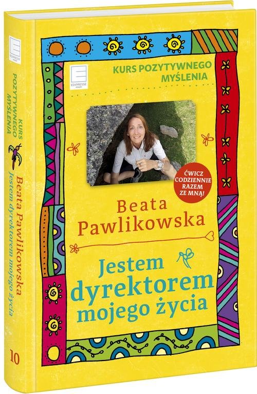 Jestem dyrektorem mojego życia