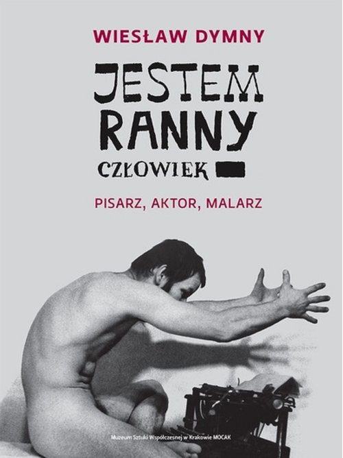 Jestem ranny człowiek