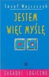 JESTEM WIĘC MYŚLĘ