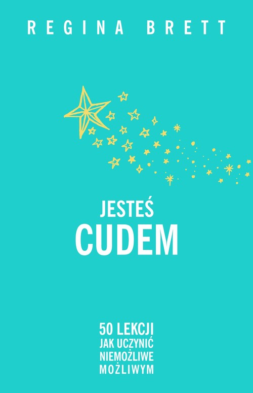 Jesteś cudem.
