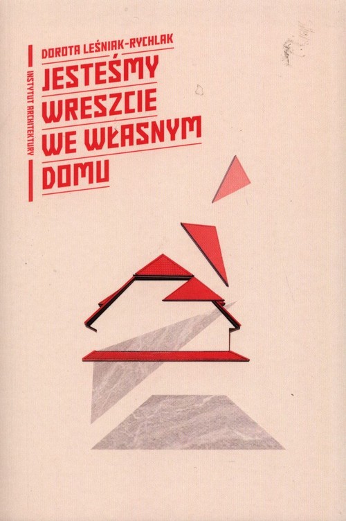 Jesteśmy wreszcie we własnym domu