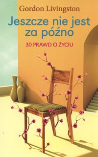 Jeszcze nie jest za późno