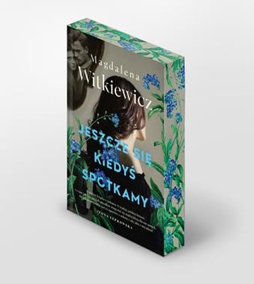 Jeszcze się kiedyś spotkamy