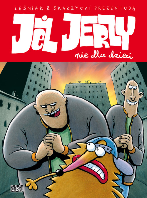 Jeż Jerzy. Nie dla dzieci - tom 1