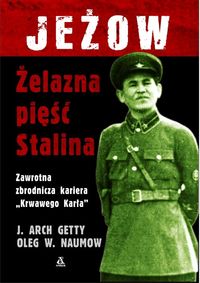 Jeżow żelazna pięść Stalina