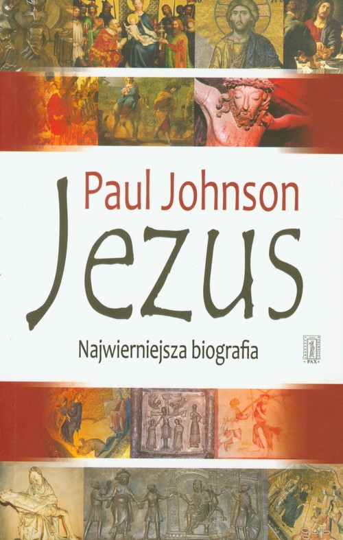 Jezus. Najwierniejsza biografia