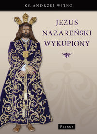 Jezus Nazareński Wykupiony