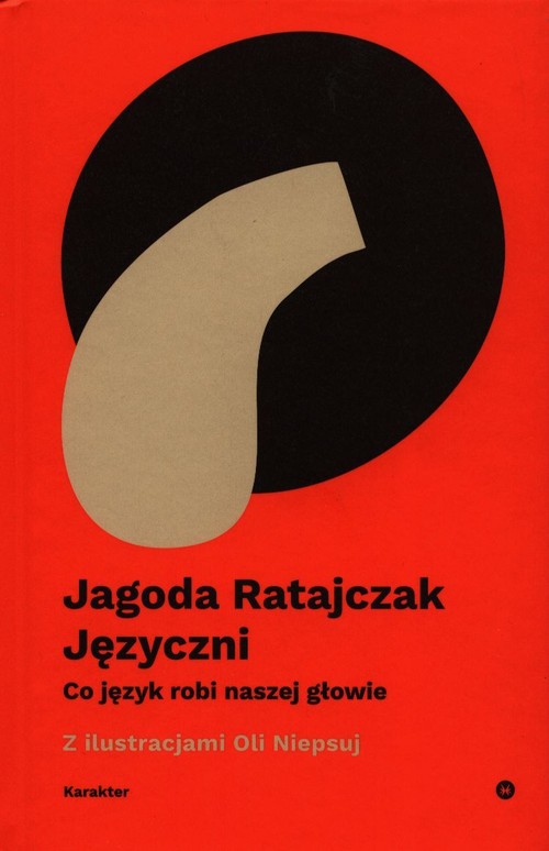 Języczni Co język robi naszej głowie