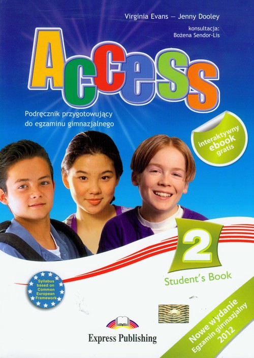 Język angielski. Access 2. Student's Book. Klasa 1-3. Podręcznik (+CD) - gimnazjum