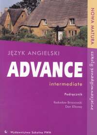 Język angielski, Advance Intermediate - podręcznik, szkoła ponadgimnazjalna