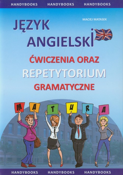 Język angielski ćwiczenia oraz repetytorium gramatyczne
