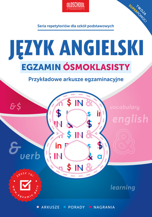 Język angielski Egzamin ósmoklasisty