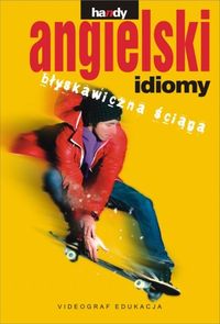 Język angielski Idiomy