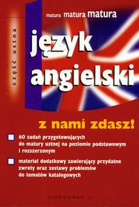 Język angielski. Matura. Część ustna. Z nami zdasz