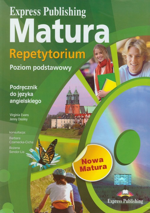 Język angielski. Matura. Repetytorium. Poziom podstawowy. Klasa 1-3. Materiały pomocnicze - szkoła ponadgimnazjalna