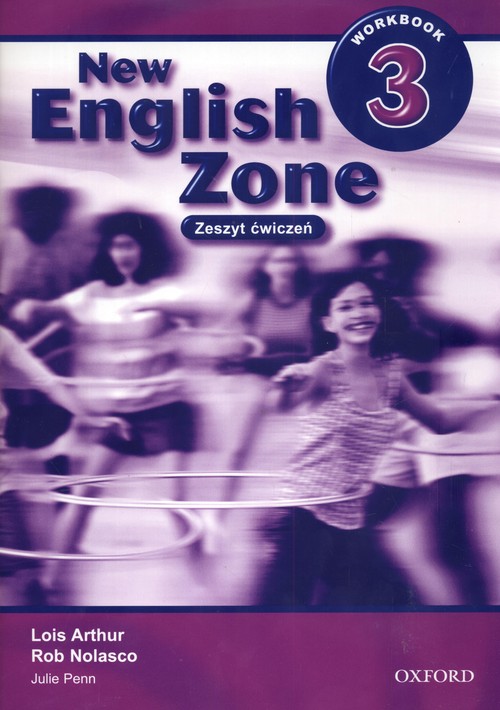 Język angielski. New English Zone 3. Klasa 4-6. Zeszyt ćwiczeń - szkoła podstawowa