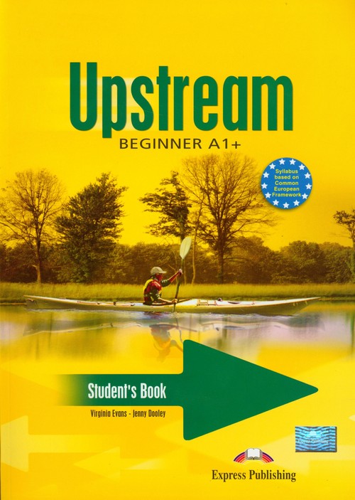 Język angielski. Upstream. Beginner A1. Klasa 1-3. Podręcznik (+CD) - szkoła ponadgimnazjalna