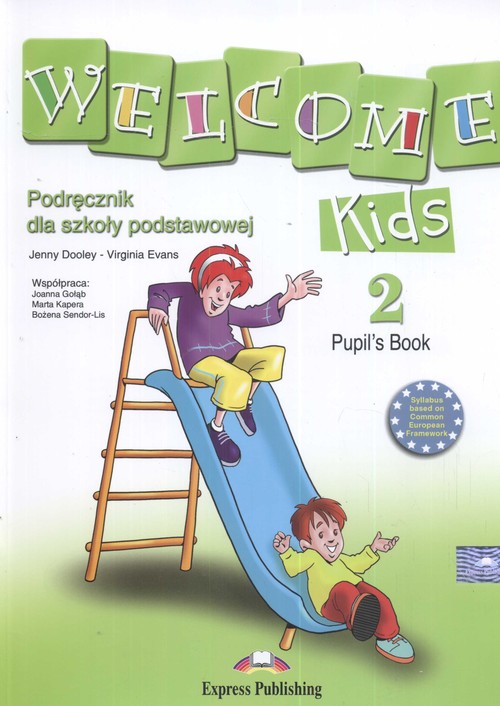 Język angielski. Welcome Kids 2. Klasa 1-3. Podręcznik (+CD) - szkoła podstawowa