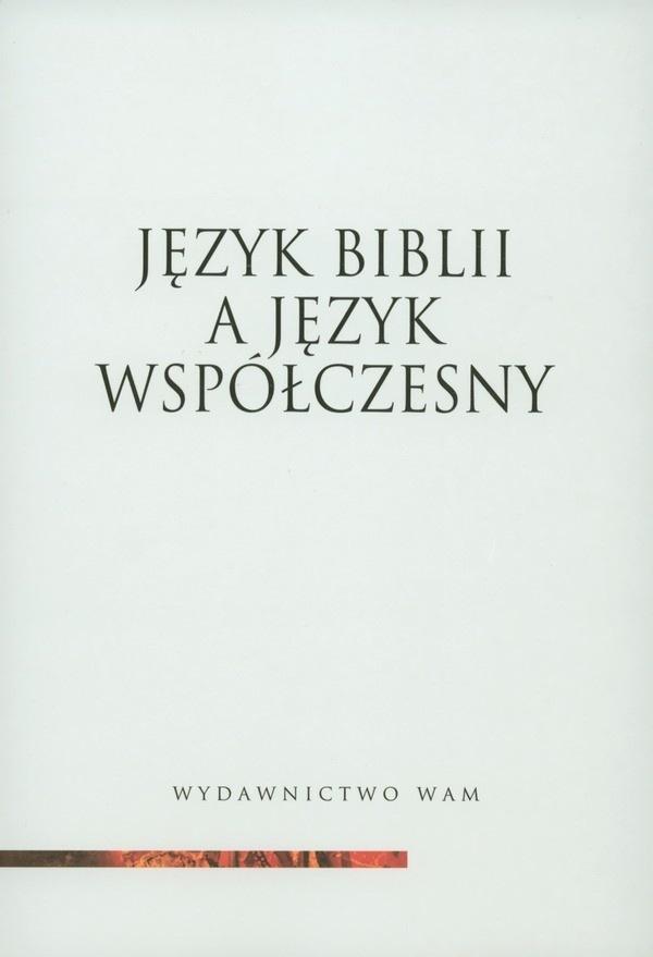 Język Biblii a język współczesny
