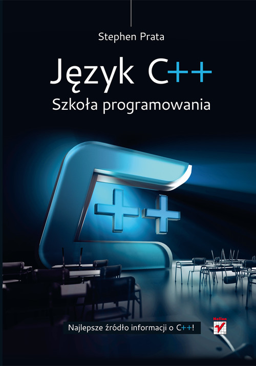 Język C++. Szkoła programowania. Wydanie VI