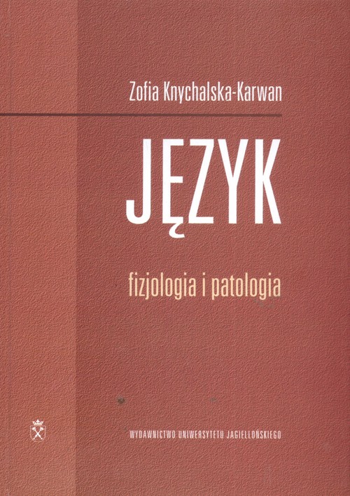 Język fizjologia patologia