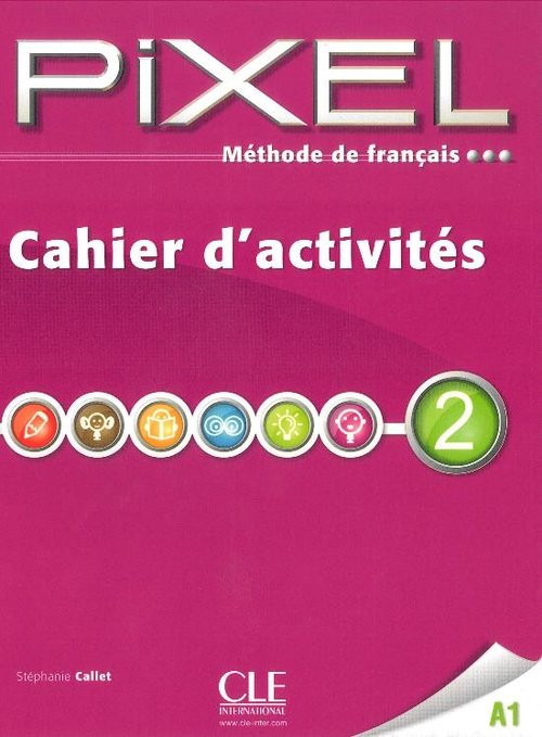 Język francuski. Pixel 2. Klasa 1-3. Zeszyt ćwiczeń - gimnazjum