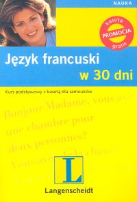Język francuski w 30 dni + kaseta i CD gratis